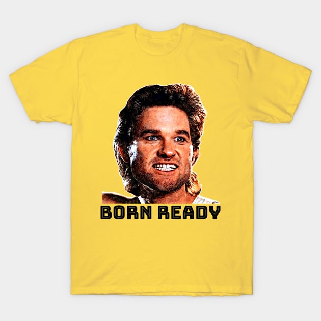 I was born ready...Battle Jack Burton T-Shirt by HerrObst